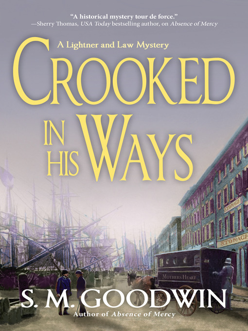 Title details for Crooked in His Ways by S. M. Goodwin - Available